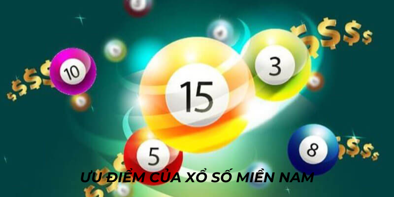 Những ưu điểm vượt trội mà xổ số miền Nam 88bet đem lại